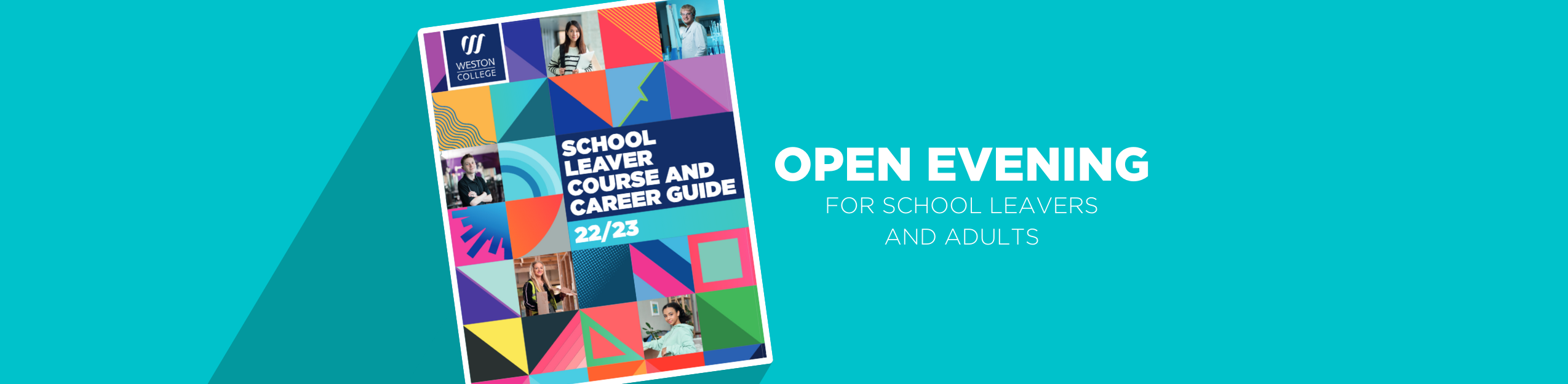 Featured image for “March Open Evening for Adults Courses and School Leavers – Weston College”